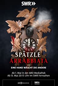 Смотреть Spätzle arrabbiata - oder eine Hand wäscht die andere (2021) онлайн в Хдрезка качестве 720p