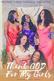 Смотреть Thank God for My Girls (2021) онлайн в Хдрезка качестве 720p