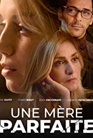 Смотреть Une mère parfaite (2021) онлайн в Хдрезка качестве 720p